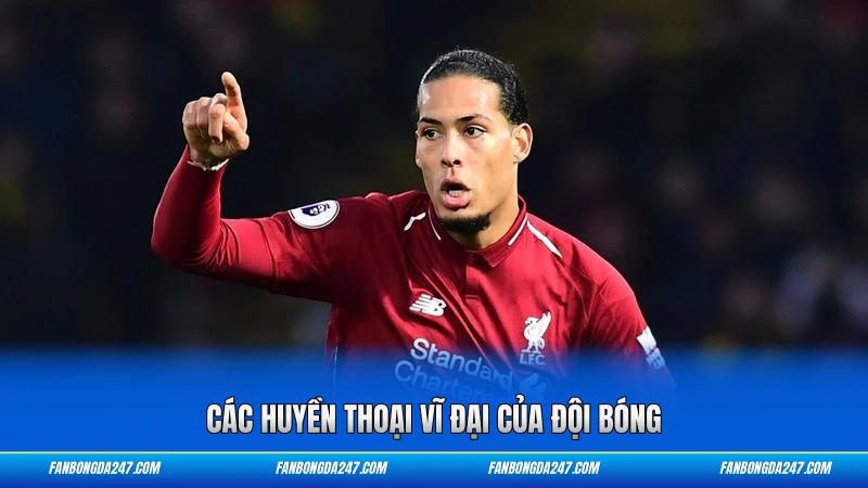 Các huyền thoại vĩ đại của đội bóng