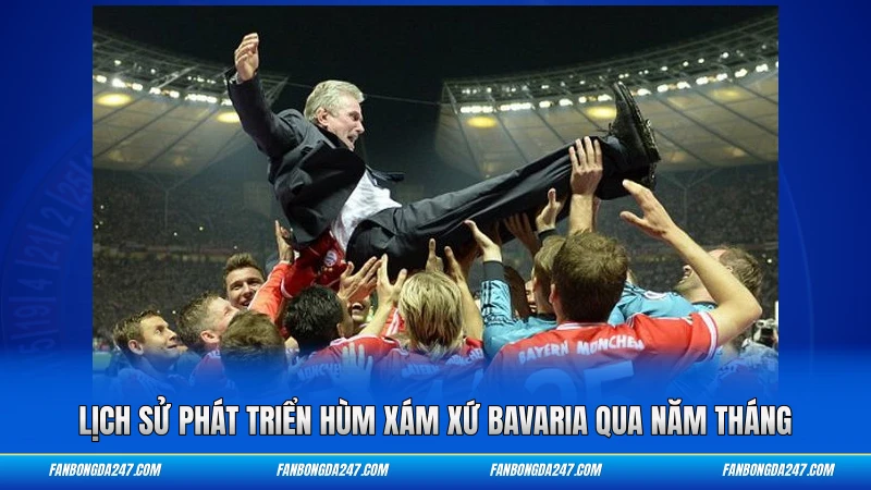 Lịch sử phát triển Hùm xám xứ Bavaria qua năm tháng